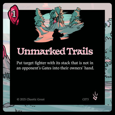 Unmarked Trails (C073) [Base Set]