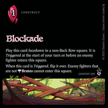 Blockade (GMW097/189) [Rotborn Expansion]