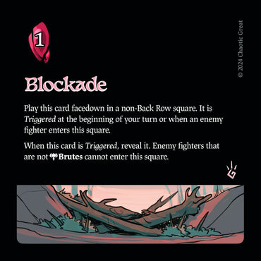 Blockade [Rotborn Expansion]