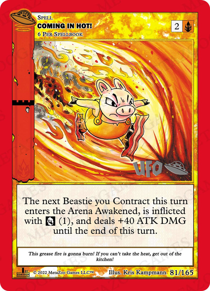 Coming In Hot! [Cryptid Nation: UFO First Edition Spoiler Pack]