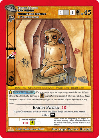 San Pedro Mountains Mummy [Cryptid Nation: UFO First Edition Spoiler Pack]