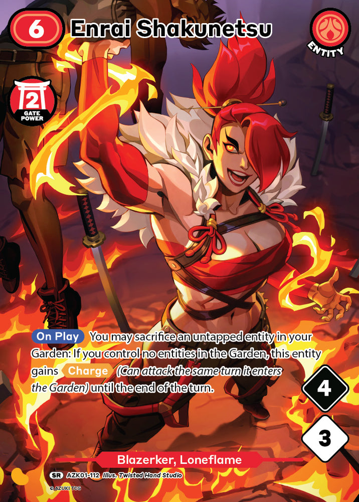 Enrai Shakunetsu (AZK 112) [Gates Awakened]