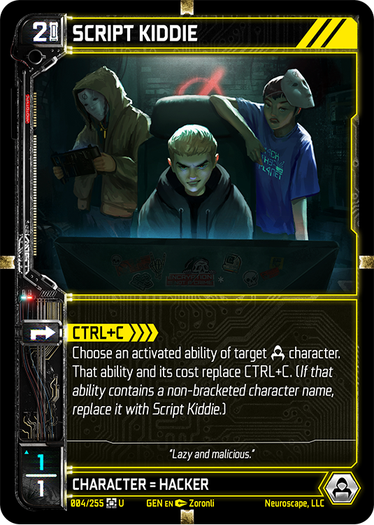 Script Kiddie (4/255) [Genesis Kickstarter]