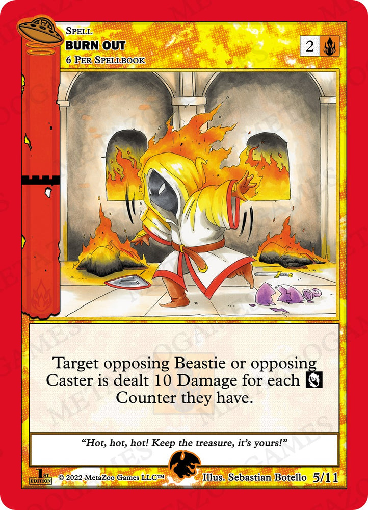 Burn Out [Cryptid Nation: UFO First Edition Tribal Theme Decks]