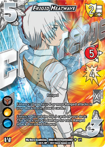 Frigid Heatwave (Contender) [Crimson Rampage Promos]