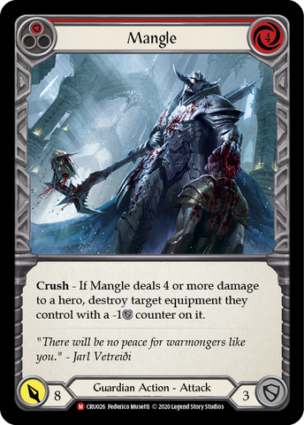 Mangle [CRU026] (Crucible of War)  1st Edition Rainbow Foil