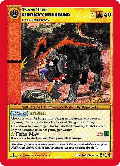 Kentucky Hellhound [Cryptid Nation: First Edition Gaasyendietha Deck]