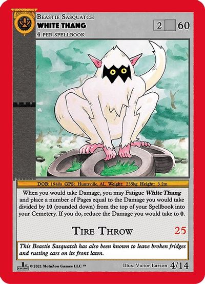 White Thang [Cryptid Nation: First Edition Gaasyendietha Deck]